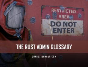 The RUST Admin Glossary
