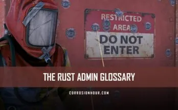 The RUST Admin Glossary