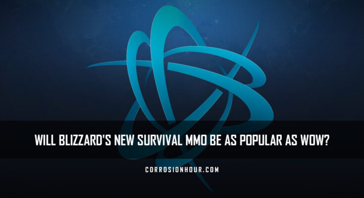 Will Blizzard's New Survival MMO be as Popular as WoW?
