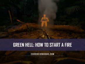 How to Start a Fire in Green Hell