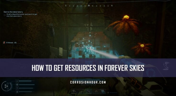 How to Get Resources in Forever Skies