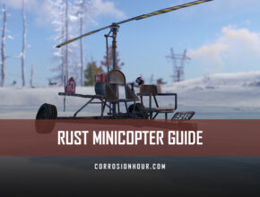 RUST Minicopter Guide
