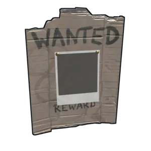 A wanted poster in the game Rust