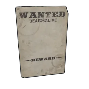 a large wanted poster in the game Rust