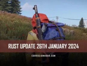 RUST Update 26th January 2024