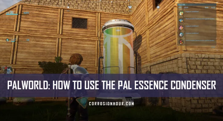 Palworld: How to Use the Pal Essence Condenser - Corrosion Hour