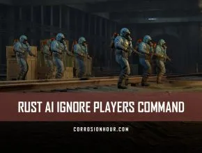RUST AI Ignore Players Command and Variable Guide