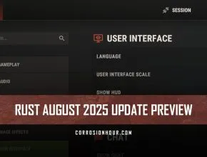 RUST August 2025 Update Preview