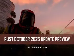 RUST October 2025 Update Preview