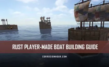 RUST Player-Made Boat Building Guide