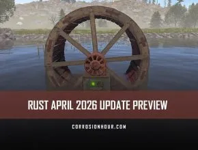 RUST April 2026 Update Preview