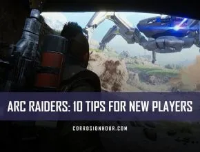 Arc Raiders: 10 Tips for New Players