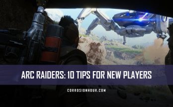 Arc Raiders: 10 Tips for New Players