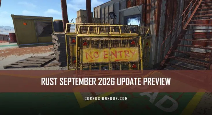RUST September 2026 Update Preview
