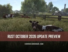 RUST October 2026 Update Preview